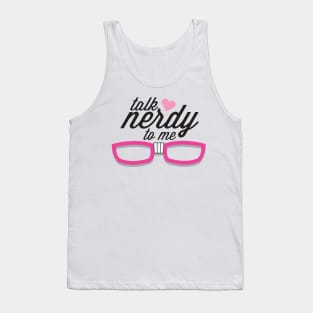 Talk Nerdy Tank Top